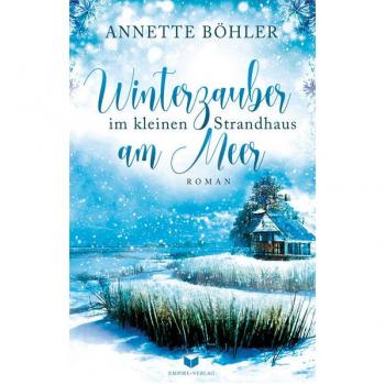 Winterzauber im kleinen Strandhaus am Meer