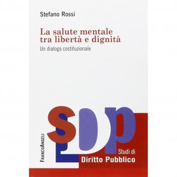 La salute mentale tra libertà e dignità. Un dialogo costituzionale