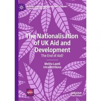 The Nationalisation of UK Aid and Development