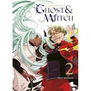 Ghost & Witch, la quête du divin Tome 2 (Manga)