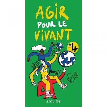 Agir pour le vivant #4