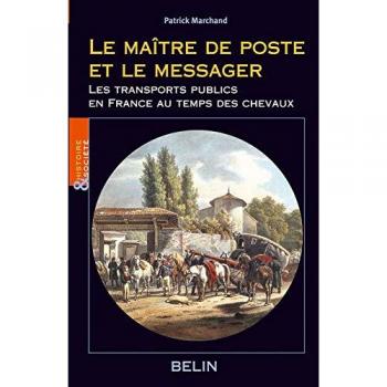 Le maître de poste et le messager