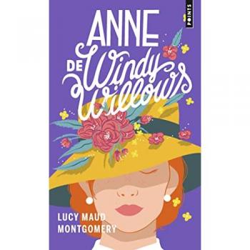Anne de Windy Willows (Série Anne Shirley, tome 4)