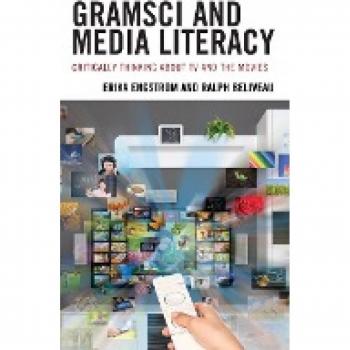 Gramsci and Media Literacy