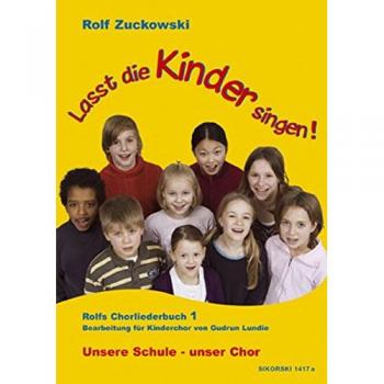 Lasst die Kinder singen 1 - Kinderchor Klavier (Gitarre)