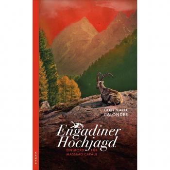 Calonder, Gian Maria: Engadiner Hochjagd