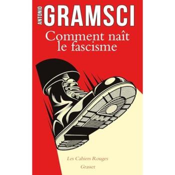 Comment naît le fascisme - Préface de Marie-Anne Matard-Bonucci