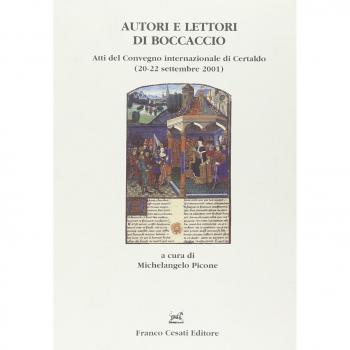 Autori e lettori di Boccaccio. Atti del Convegno internazionale