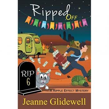 Ripped Off (A Ripple Effect Cozy Mystery, Book 6)