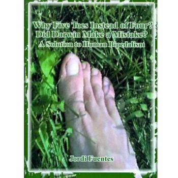 Why five toes instead of four? paperback