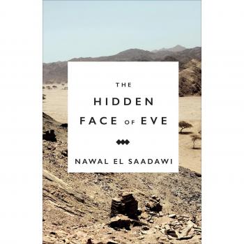 The Hidden Face of Eve by Nawal El Saadawi