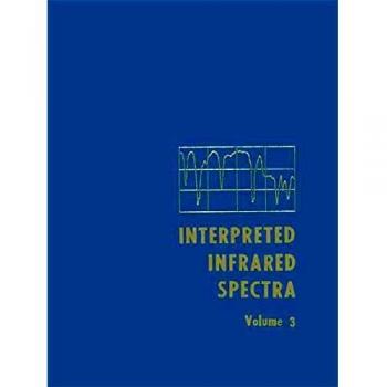 Interpreted Infrared Spectra: Volume 3 Including a Cumulative Index