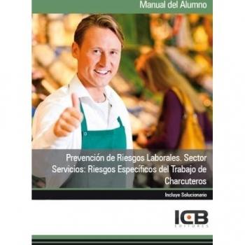 PREVENCION DE RIESGOS LABORALES SECTOR SERVICIOS CHARCUTEROS