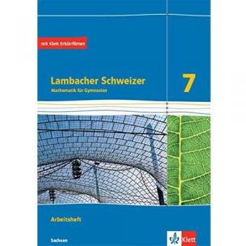 Lambacher Schweizer Mathematik 7. Ausgabe Sachsen: Arbeitsheft plus Lösungsheft Klasse 7 (Lambacher Schweizer. Ausgabe für Sachsen ab 2019)