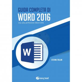 GUIDA COMPLETA DI WORD 2016