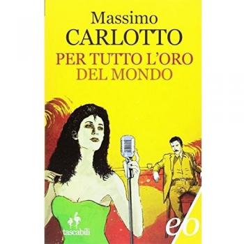 Per tutto l'oro del mondo