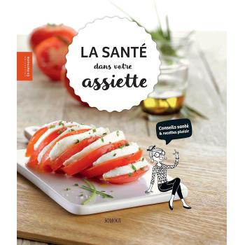 La santé dans votre assiette