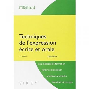 Denis Baril Techniques De L'Expression Écrite Et Orale
