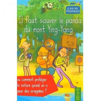 Il faut sauver le panda du mont ying-yang ou comment protéger la nature quand on a peur des araignées
