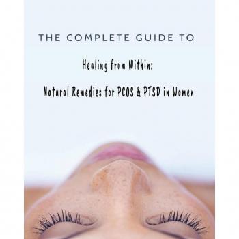 The Complete Guide to Healing from Within