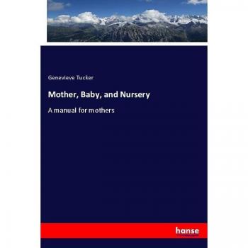 Mother Baby and Nursery