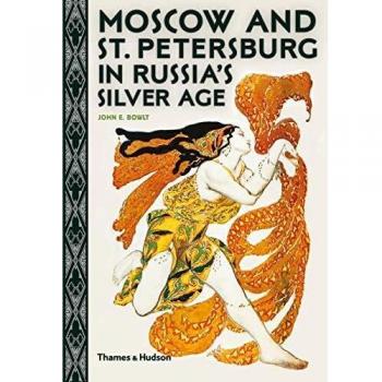 Moscow and St. Petersburg in Russia's Silver Age Paperback / softback