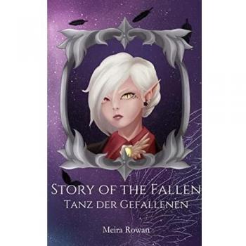 Story of the Fallen: Tanz der Gefallenen (Story of the Fallen - Unheiliges Blut)