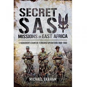 Secret SAS Missions in Africa by Michael Graham