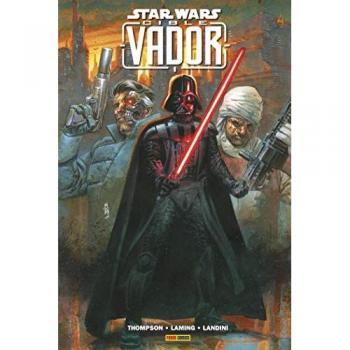 Star Wars cible : Vador Robbie Thompson Panini comics