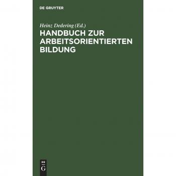 Handbuch zur arbeitsorientierten Bildung