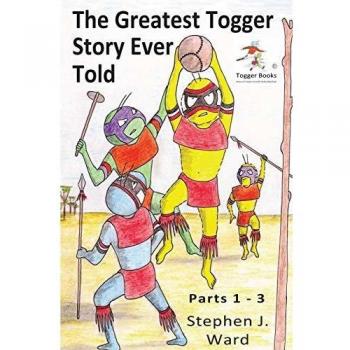 The Greatest Togger Story Ever Told: Part 1 - 3