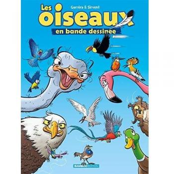 Les oiseaux en bande dessinée                                            1 - Les Oiseaux en BD - tome 01