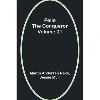 Pelle the Conqueror - Volume 01
