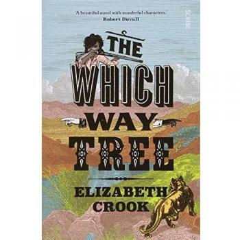 Elizabeth Crook The Which Way Tree