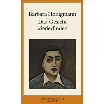 Das Gesicht wiederfinden: Aufsätze und Essays