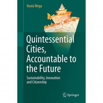 Quintessential Cities Accountable to the Future