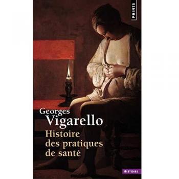Histoire des pratiques de santé