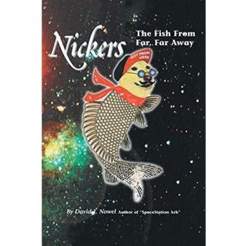 Nickers, The Fish From Far, Far Away