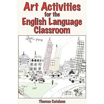 Art Activities for the English Language Classroom
