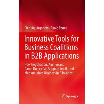 Innovative Tools for Business Coalitions in B2B Applications