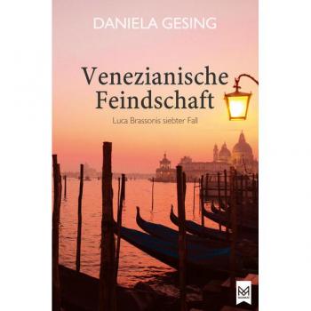 Gesing, Daniela: Venezianische Feindschaft