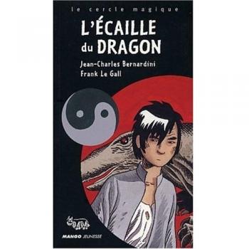 Ecaille du dragon (l')
