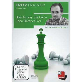 How to play the Caro-Kann Defence Vol.1