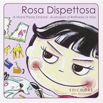 Rosa dispettosa
