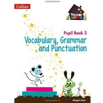 Vocabulary, Grammar and Punctuation Year 2 Pupil Book