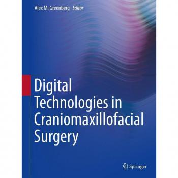 Digital Technologies in Craniomaxillofacial Surgery