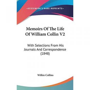 Memoirs Of The Life Of William Collin V2