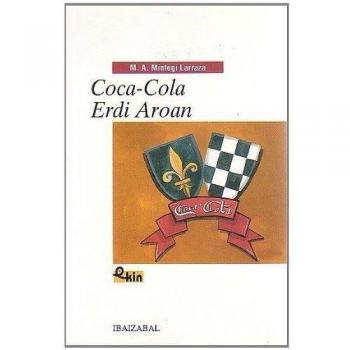 Coca-Cola Erdi Aroan-Bat- - [Livre en VO]