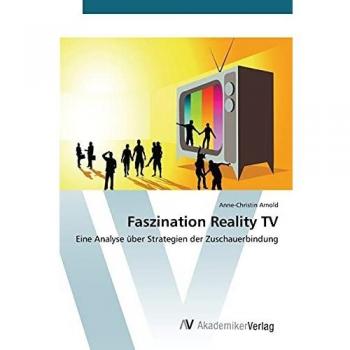 Faszination Reality TV