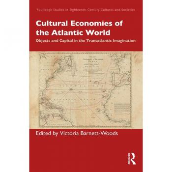 Vitalsource Technologies, Inc. Cultural Economies Of The Atlantic World